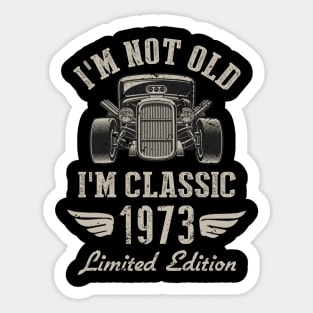 I'm Classic Car 49th Birthday Gift 49 Years Old Born In 1973 Sticker